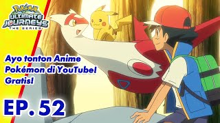 Pokémon Ultimate Journeys: The Series | EP52 | Pokémon Indonesia