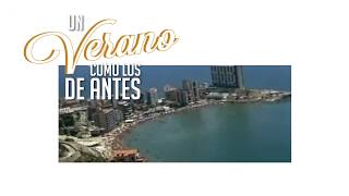Un verano como los de antes