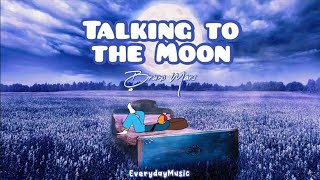 (Lyrics) Talking To The Moon - Bruno Mars