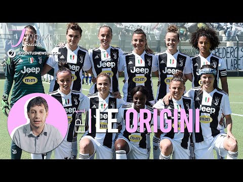 LE ORIGINI DELLA JUVENTUS WOMEN | Ep. 1 - "J Women: quante ne sai?" - Juventus News 24