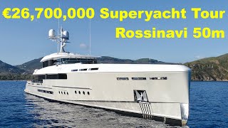 €26,700,000 Superyacht Tour : Rossinavi 50m