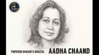 Aadha Chand / Parveen Shakir / Timeless Poetry / Urdu Shayari / Official Video song 