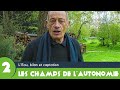 Les Champs de L'Autonomie - 2 - L'Eau, bilan et captation