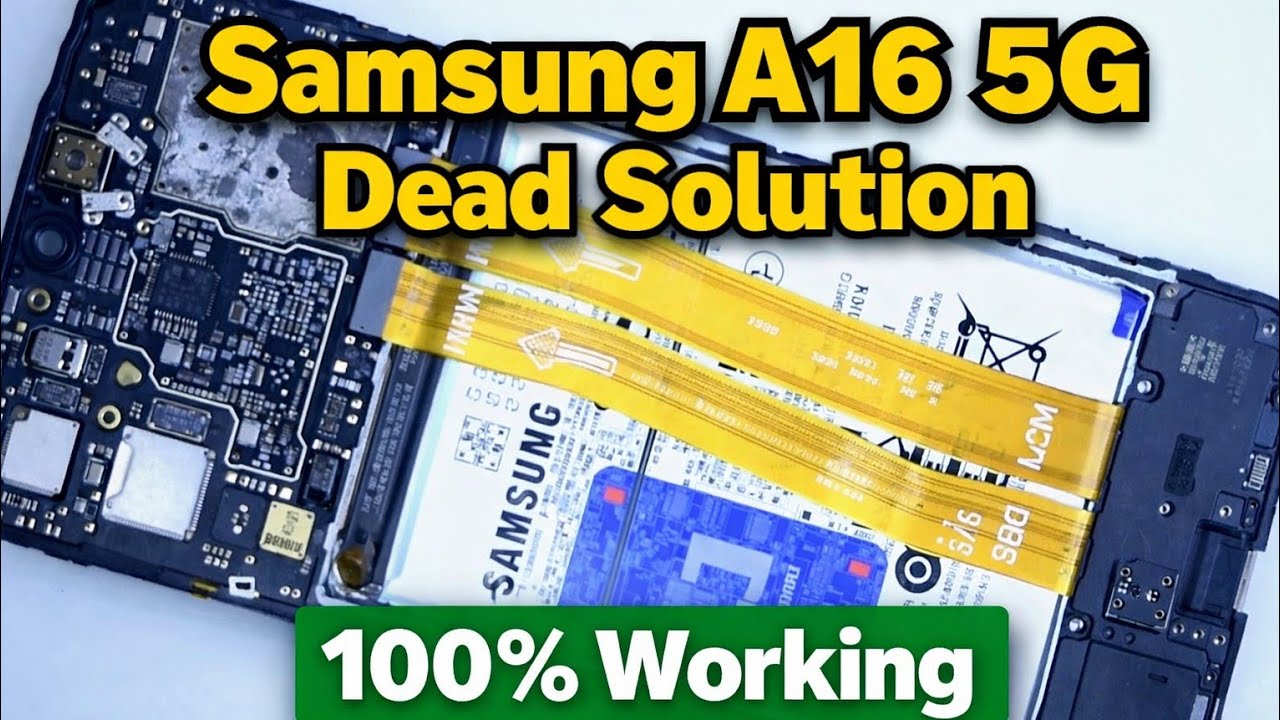 Samsung A16 5G DEAD SOLUTION 