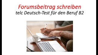 Forumsbeitrag schreiben telc Deutsch-Test für den Beruf B2 (форум письмо В2) завдання і приклади