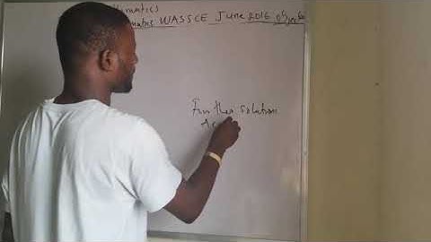 Questions and answers WASSCE June 2016