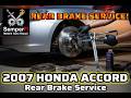 2007 Honda Accord: Rear Brake Service