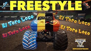 Monster Jam: Steel Titans | Team El Toro Loco | Freestyle [Gameplay]