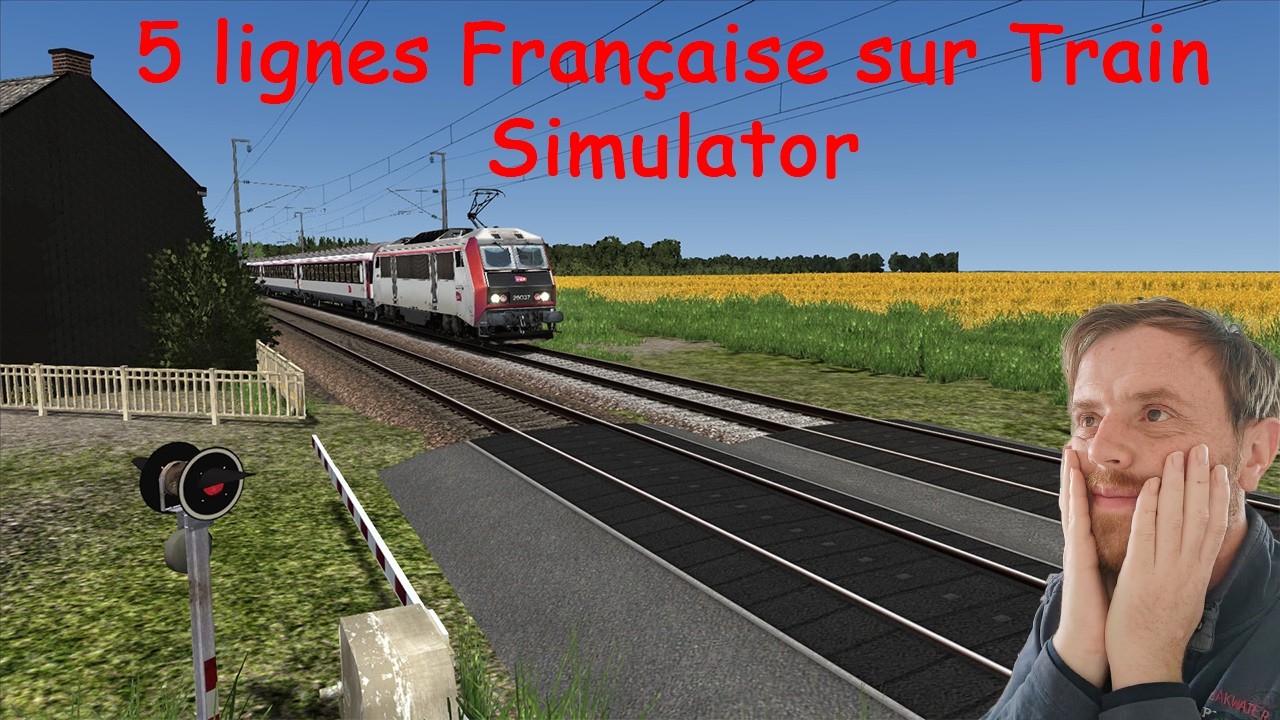 5 Lignes Française a télécharger sur Train Simulator Classic