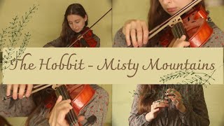 The Hobbit - Misty Mountains (violin, piano and penny whistle cover)