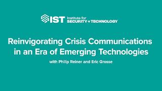 Reinvigorating Crisis Communications in an Era of Emerging Technologies
