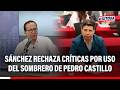 🔴🔵 Roberto Sánchez rechaza críticas por uso del sombrero de Pedro Castillo