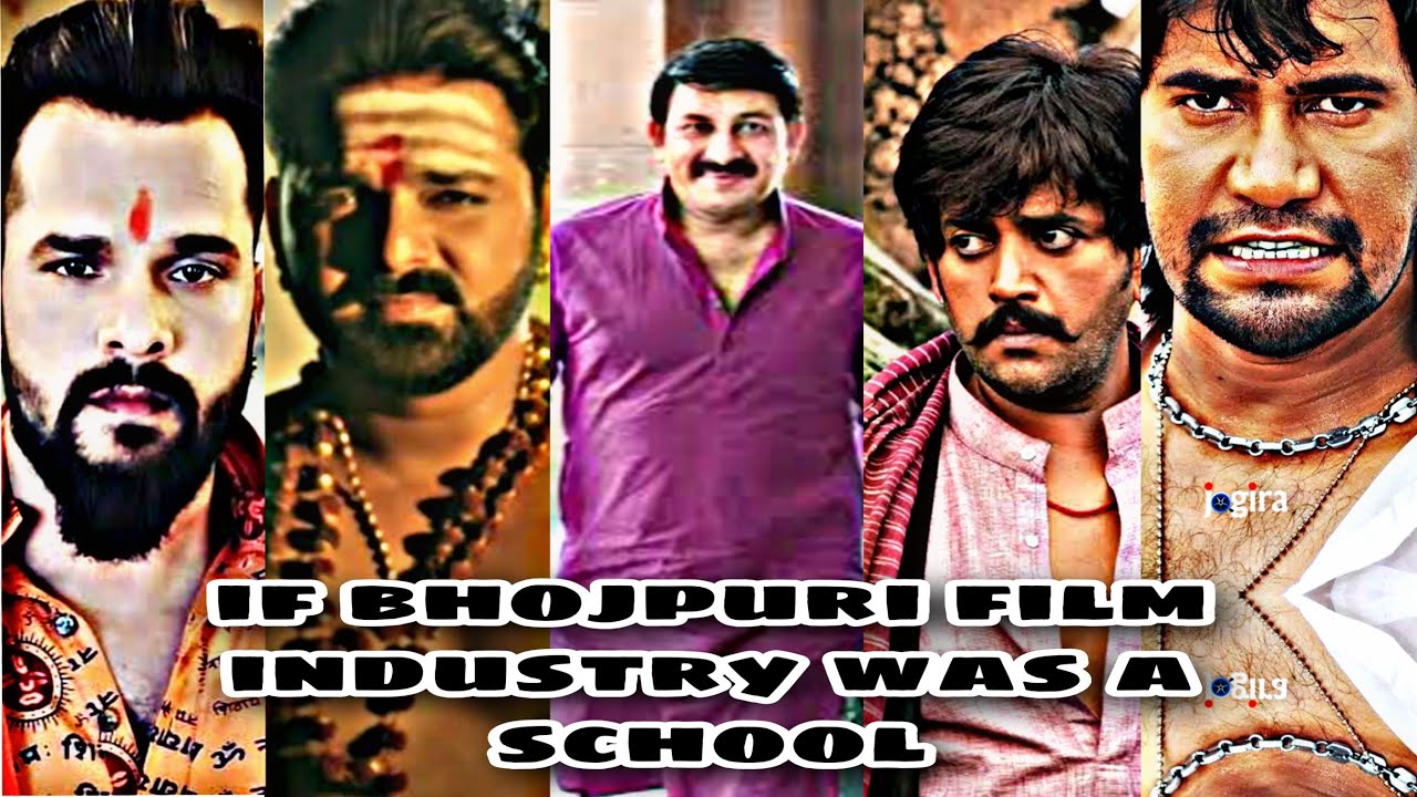 If bhojpuri film industry was a school 