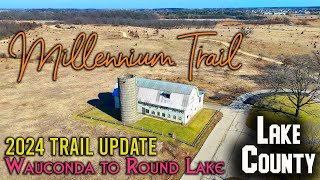 Millennium Trail: Lakewood Forest Preserve to Round Lake  One Way  March 2024