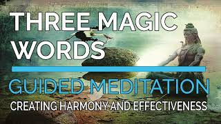 CREATE HARMONY AND EFFECTIVENESS | THREE MAGIC WORDS | US ANDERSEN