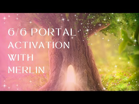 6/6 PORTAL : ACTIVATION WITH MERLIN