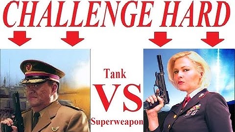 🔴 C&C Generals Zero Hour - Challenge Hard - 4 - Tank vs Superweapon 🔴