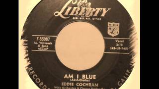 Miniatura de vídeo de "Eddie Cochran - Am I Blue"