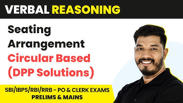 Circular Based - Seating Arrangement (Practice Ques)| Reasoning | Banking Foundation Course 2022