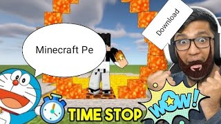 Download Time Stop Mod For Mcpe Like @Khatarnak Ishan