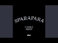 Sparapara (feat. Ch'cco, M.J) (Preview)