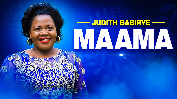 Maama  - Judith Babirye (official video) (Ugandan ...