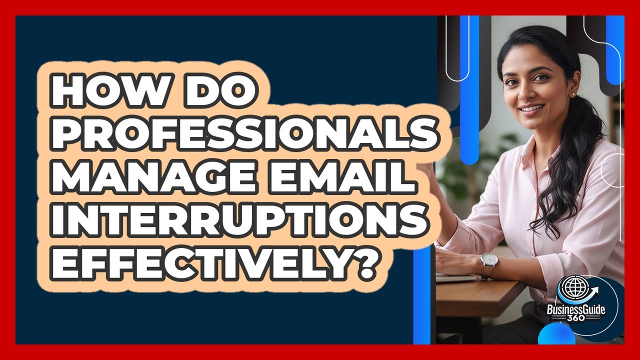 How Do Professionals Manage Email Interruptions Effectively?