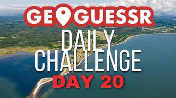 Geoguessr Daily Challenge #20 - May 19th, 2024