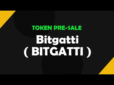 Bitgatti BITGATTI Token Pre Sale 