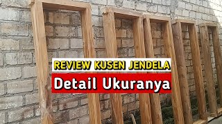 Kusen Jendela Kayu Jati Dan Ukuranya