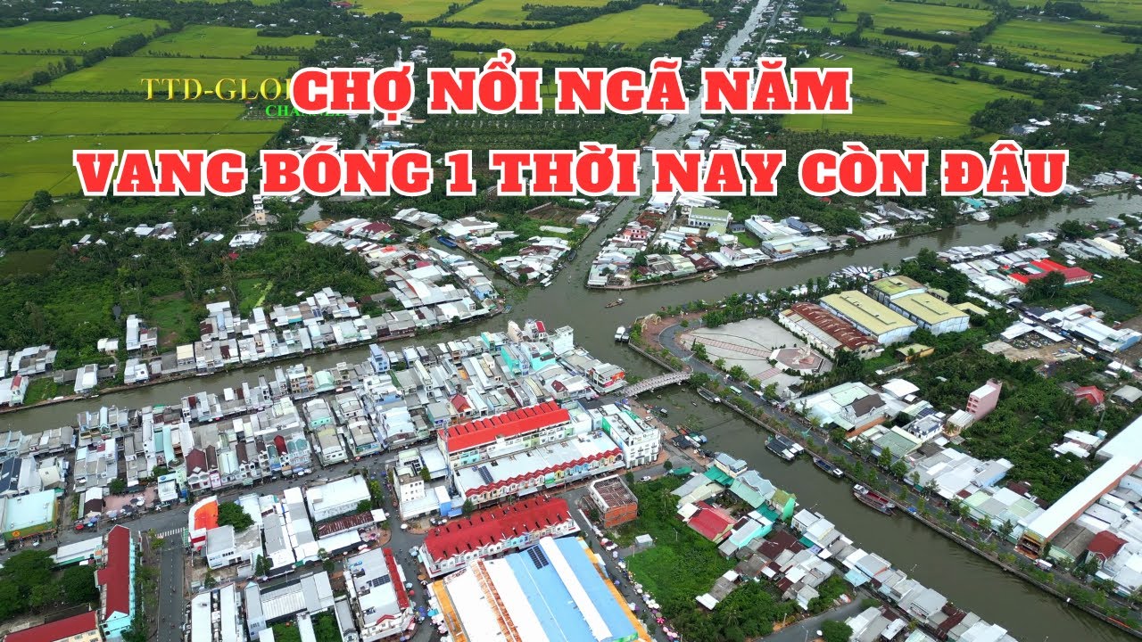 Khám phá Thị xã Ngã Năm Tỉnh Sóc Trăng