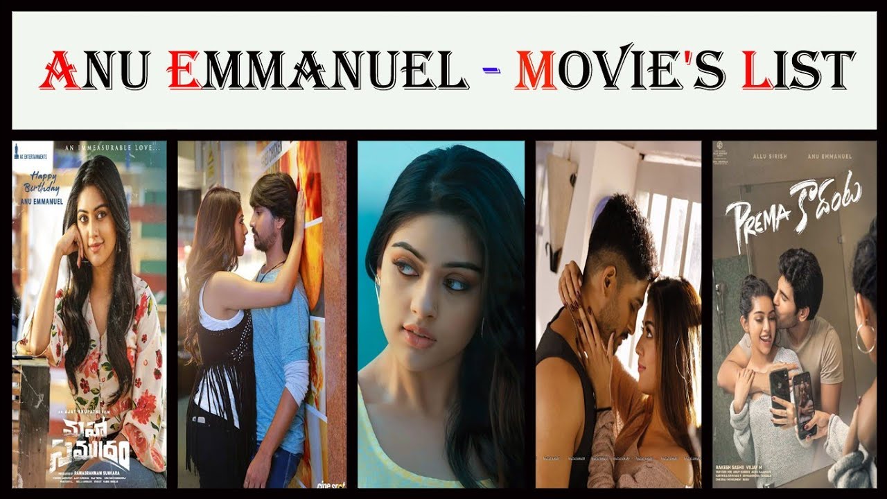 Anu Emmanuel Movie's List