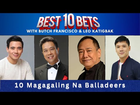 Top 10 Balladeers | Best 10 Bets