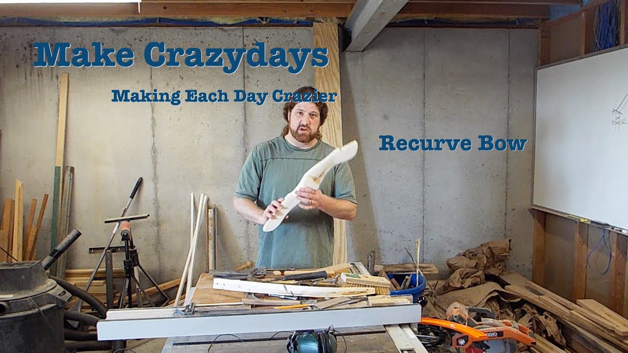 Recurve Bow Build YouTube