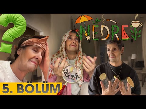 Nedret 5. Bölüm | Dedektif Nedret – Komedi Mini Dizi