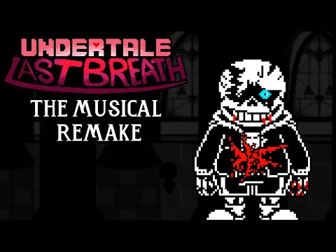 Worst Beauty With Lyrics Undertale Last Breath 