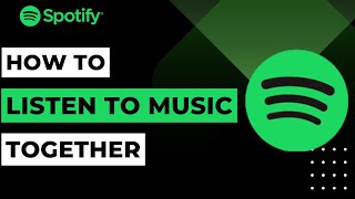 How to Listen to Music Together on Spotify !