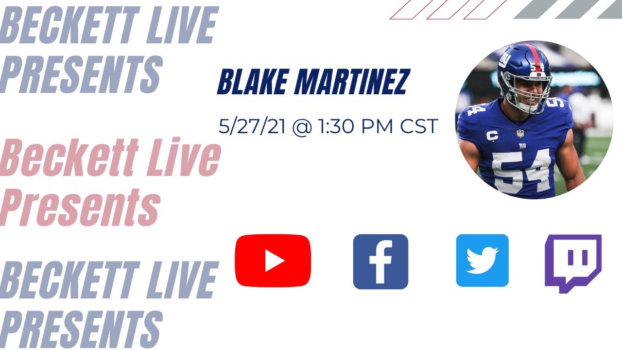 Beckett Live Presents: NY Giants Linebacker Blake Martinez
