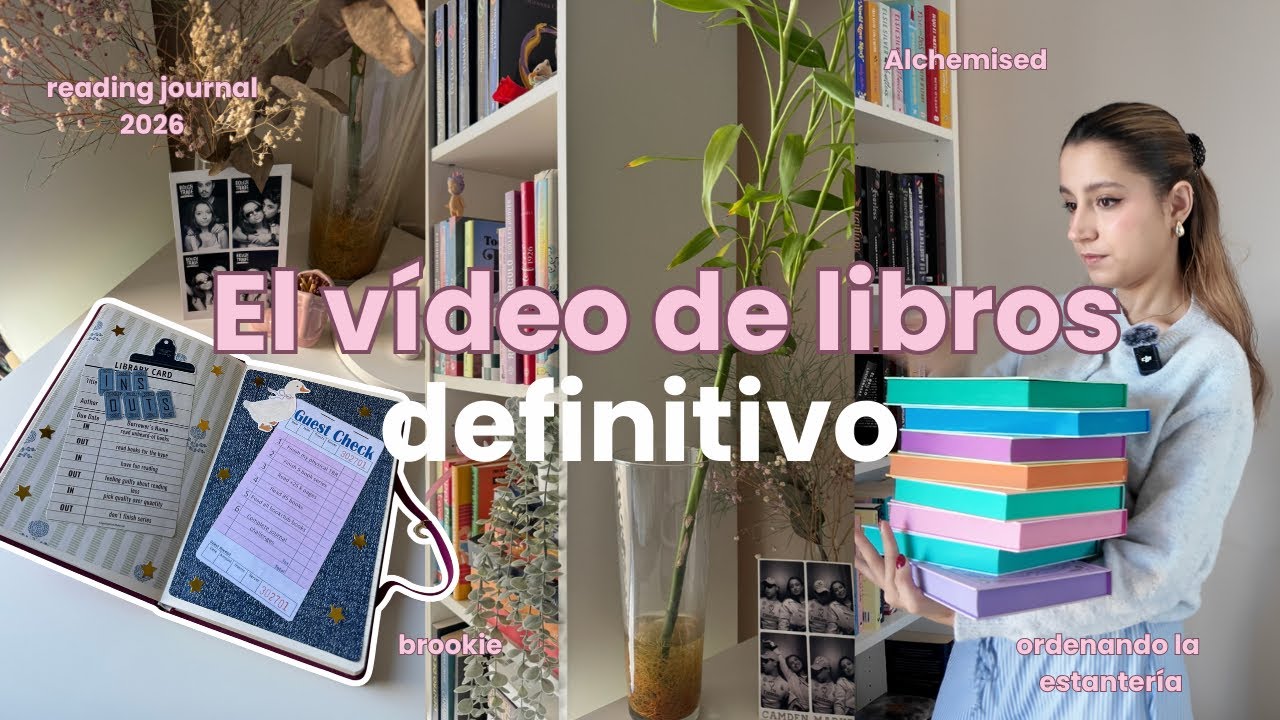 El video de libros definitivo📖💌☕️ (Reading journal 2026, Alchemised, organizando mis estanterías)