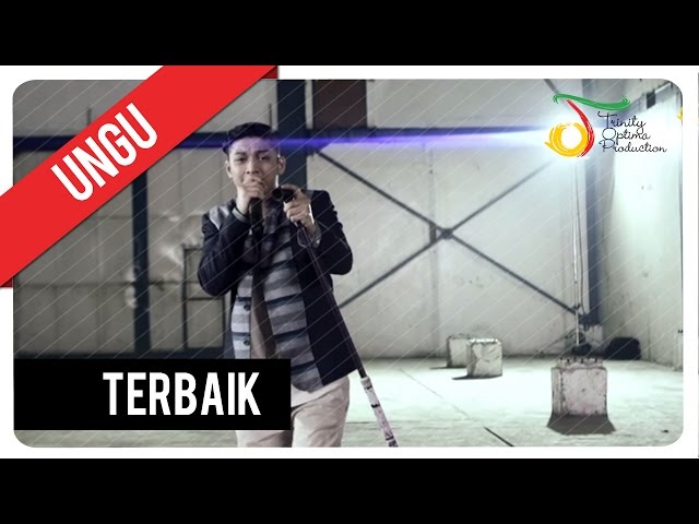 UNGU - Terbaik | Official Video Clip class=