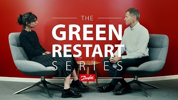 The Green Restart - A dialogue with Danfoss CEO Kim Fausing