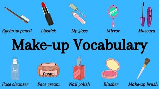 A List Of Essential Cosmetic Products | Make-up Vocabulary