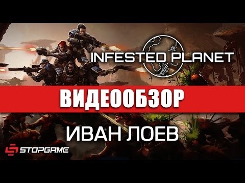 Видео: Обзор игры Infested Planet