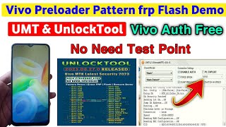 UMT or Unlocktool Vivo Preloader Frp Screen Lock Remove | Pattern Frp Flash Demo Unlock free