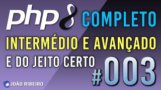 Php 8 Parte 2 Print Em Vez De Echo