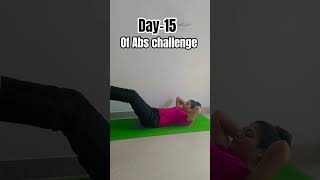 Day-15 of Abs challenge #motivation #excercise #abs #yogae #trending #viralsong #ytfeeds #viralreel