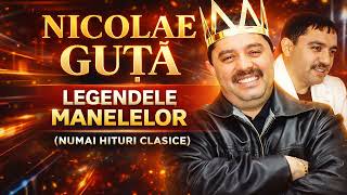 TOP MANELE 2026 | Nicolae Guță Colaj Oficial de Zece Stele
