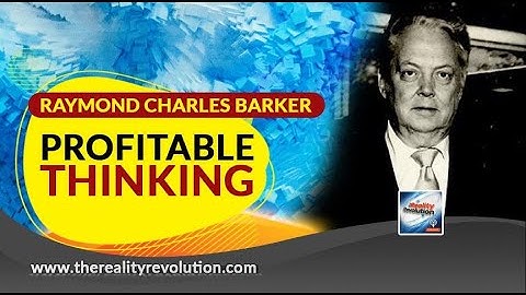 Raymond Charles Barker - Profitable Thinking