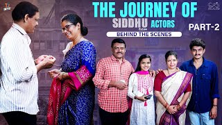 The Journey of Siddhu Bcom Actors | Behind The Scenes | Part - 2 | Dora Sai Teja | Tej India