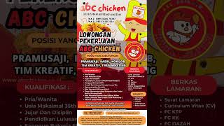 Lowongan Kerja ABC Chicken Gamping Jogja.
